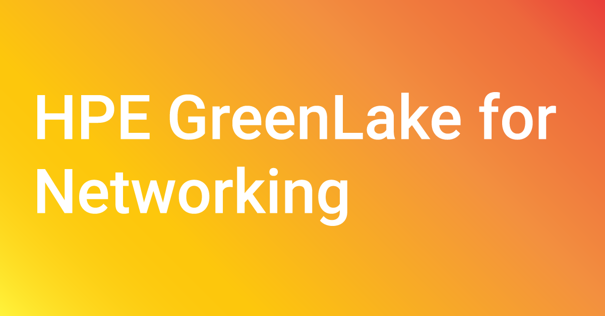 hpe greenlake for networking